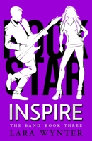 Inspire: The Band Book 3 B0CL1VQGHZ Book Cover