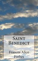 Saint Benedict 172517085X Book Cover