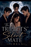 The Triplets Silent Mate B0HD83RYV9 Book Cover