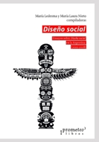 Diseño social: Ensayos sobre Diseño social en la Argentina (2000-2018) B098GX2F22 Book Cover