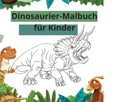 dinosaurier coloeing buch für kinder 702797911X Book Cover