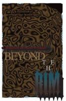 Beyond The Rim: a collection of strange and twisted tales 0595318797 Book Cover