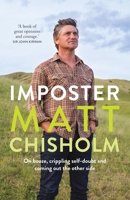 Imposter: On booze, crippling self-doubt and coming out the other side 1988547539 Book Cover