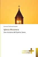 Iglesia Misionera 613411765X Book Cover