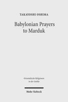 Babylonian Prayers to Marduk 3161508319 Book Cover