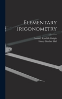 Elementary Trigonometry 1015572677 Book Cover