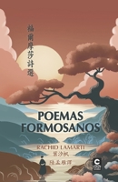 Poemas formosanos ?????? (Biblioteca creativa) (Spanish Edition) 6269817846 Book Cover