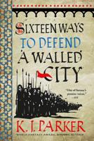 Sixteen Ways to Defend a Walled City 0316270792 Book Cover