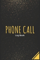 Phone Call Log Book: Large Voice Mail/Message Tracking Book, Home & Office Call Monitoring Log, Telephone Memo Log (Voice Message Log BooK) 1660320380 Book Cover