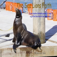 A Sea Lions Faith B0FF2BZFD5 Book Cover