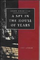 A Spy in the House of Years 1903563097 Book Cover