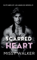Scarred Heart 1923036238 Book Cover