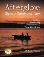 Afterglow: Signs of Continued Love 0967553210 Book Cover