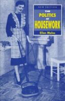 The Politics of housework 0850314623 Book Cover