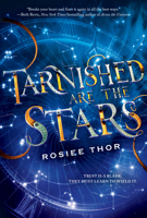 Tarnished Are the Stars 1338312278 Book Cover