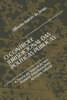 O Controle Jurisdicional Das Pol�ticas P�blicas: A Teoria da Separa��o dos PoderesDesafiada pelo Ativismo Judicial B08BDVN2GG Book Cover