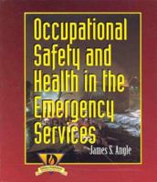 Occupational Health and Safety in the Emergency Services 0827383592 Book Cover