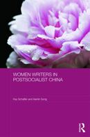 Women Writers in Postsocialist China 1138643467 Book Cover