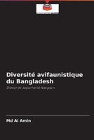 Diversit� avifaunistique du Bangladesh 6204094629 Book Cover