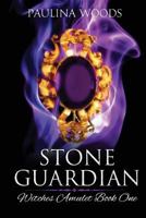 Stone Guardian 1503291731 Book Cover