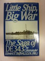 Little Ship, Big War-The Saga of DE343 1557508909 Book Cover