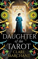 Daughter of the Tarot 1836030576 Book Cover