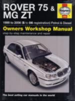 Rover 75 & MG Zt Petrol & Diesel Service & Repair Manual: 2000 - 2006 1844252922 Book Cover