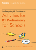 Cambridge English Qualifications - Activities for B1 Preliminary for School 0008461171 Book Cover