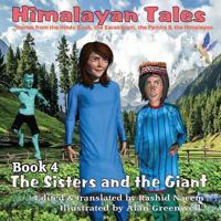 The Sisters and the Giant: Himalayan Tales 0993523536 Book Cover