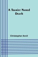 A Tourist Named Death 9357965335 Book Cover
