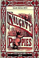 Naughty Puppies 1507541368 Book Cover