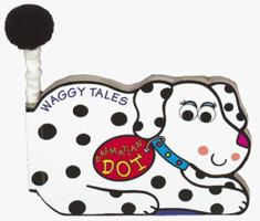 Dalmation Dot (RD Waggy Tales) 1575842173 Book Cover