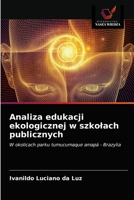 Analiza edukacji ekologicznej w szkolach publicznych 6203654922 Book Cover