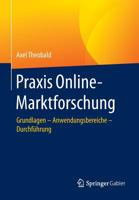 Praxis Online-Marktforschung: Grundlagen Anwendungsbereiche Durchfuhrung 3658102020 Book Cover