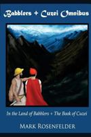 In the Land of Babblers / The Book of Cuzei 1502571471 Book Cover