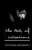 The Lady of Situations 0980353181 Book Cover