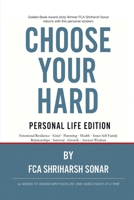 CHOOSE YOUR HARD: PERSONAL LIFE EDITION B0FSL8ZXFM Book Cover