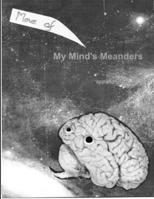 More Mind Meanders 1105637727 Book Cover