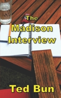 The Madison Interview B0BGFN28WY Book Cover