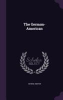 The German-American 1149381094 Book Cover