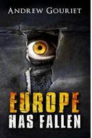 Europe Has Fallen 1507736339 Book Cover