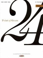 Point of Grace - 24 0634063340 Book Cover