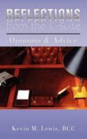 Reflections from the C-Suite: Opinions & Advice 1479107026 Book Cover