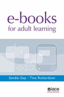 Using e-Books and e-Readers for Adult Learning: With a Focus on Adult Literacy 1862016097 Book Cover