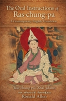 The Oral Instructions of Ras-chung-pa: Ras-chung-pa’i Zhal-gdams ?????????????????? B0G7XQS5Z9 Book Cover