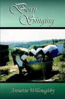 Born Singing 0755201922 Book Cover