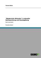 R�uberische Aktion�re in aktueller Rechtsprechung und Gesetzgebung: Seminararbeit 3640704185 Book Cover