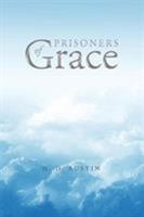 Prisoners of Grace 1644166801 Book Cover
