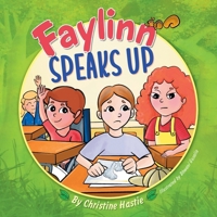 Faylinn Speaks Up 1038347483 Book Cover