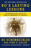 Bo's Lasting Lessons: The Legendary Coach Teaches the Timeless Fundamentals of Leadership 0446581992 Book Cover